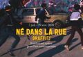 Né dans la rue