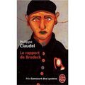 Le rapport de Brodeck de Philippe Claudel éditions Stock, Le Livre de Poche