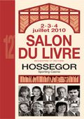 Festival du Livre d'Hossegor 2 au 4 juillet biographies et histoire