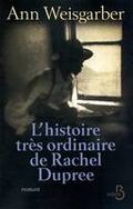 La vie très ordinaire de Rachel Dupree