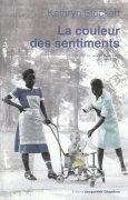 La couleur des sentiments, Kathryn Stockett, éditions Jacqueline Chambon, rentrée littéraire septembre 2010