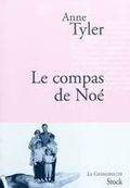 COMPAS DE NOE, Anne Tyler (Editions Stock) coup de coeur leslivresquejaime.net