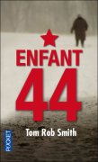 Enfant 44 Tom Rob Smith, Pocket, coup de coeur juillet 2010