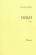 HHhH laurent Binet Grasset Prix Goncourt du 1er Roman coup de coeur juillet 2010