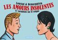 Les amours insolentes Loustal Benasquista Casterman