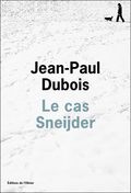 Le cas Sneijder, Jean-Paul Dubois, l'Olivier