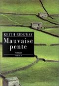 MAUVAISE PENTE KEITH RIDGWAY EDITIONS PHEBUS