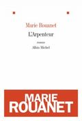 L'arpenteur Marie Rouanet Albin Michel