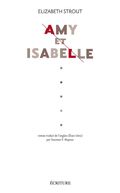 Amy et Isabelle Elisabeth Strout Ecriture