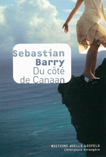 Du côté de Canaan Joelle Losfeld Sebastian Barry